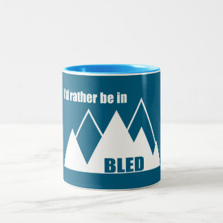 Ik zou liever in Bled Slovenie Mountain zijn Tweekleurige Koffiemok