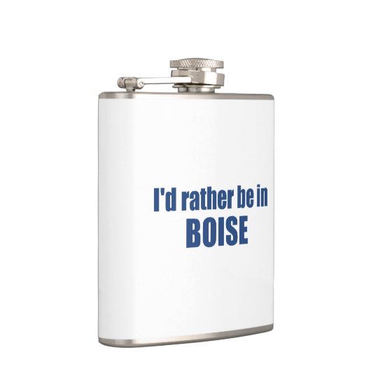 Ik zou liever in Boise Idaho zijn Heupfles (Rechts)
