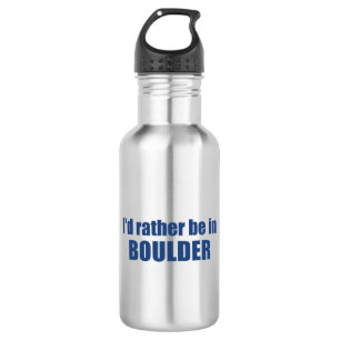 Ik zou liever in Boulder Colorado zijn Waterfles