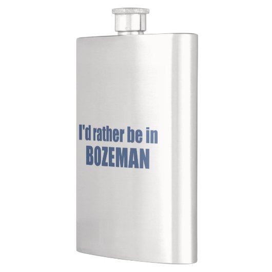 Ik zou liever in Bozeman Montana zijn Flacon (Links)