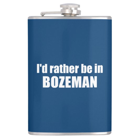 Ik zou liever in Bozeman Montana zijn Heupfles (Voorkant)