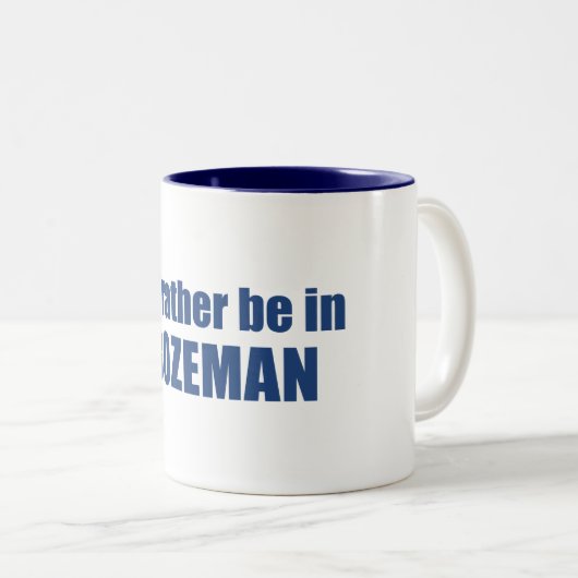 Ik zou liever in Bozeman Montana zijn Tweekleurige Koffiemok (Voorkant rechts)