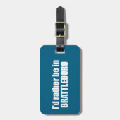 Ik zou liever in Brattleboro Vermont zijn Bagagelabel (Voorkant verticaal)