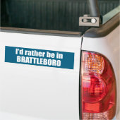 Ik zou liever in Brattleboro Vermont zijn Bumpersticker (Op Truck)
