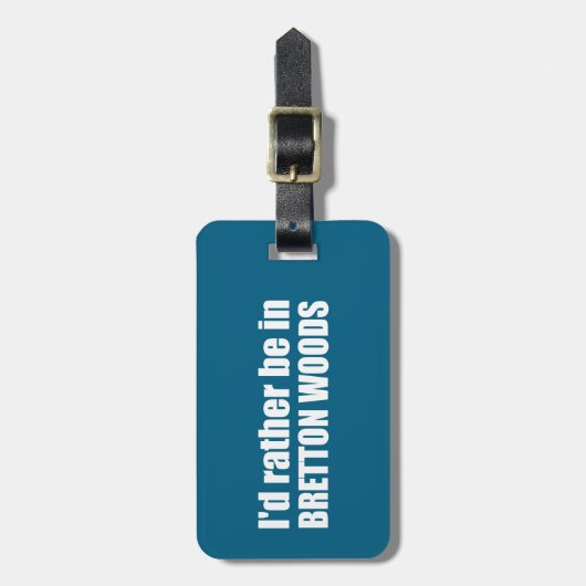 Ik zou liever in Bretton Bossen zijn Bagagelabel (Voorkant verticaal)