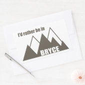 Ik zou liever in Bryce Canyon Mountain zijn Rechthoekige Sticker (Envelop)