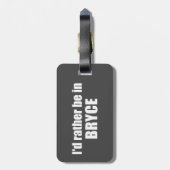 Ik zou liever in Bryce Canyon National Park zijn Bagagelabel (Achterkant verticaal)