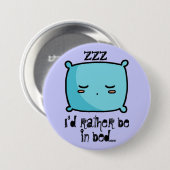 Ik zou liever in Button zijn. (Voorkant /achterkant)