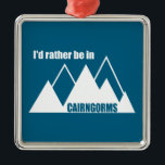 Ik zou liever in Cairngorms National Park Mountain Metalen Ornament<br><div class="desc">Cairngorms National Park is een nationaal park in het noordoosten van Schotland, opgericht in 2003. Het heeft meer bergen, bospaden, rivieren, lochs, wildlife hotspots en vriendelijke dorpjes dan je je kunt voorstellen.</div>