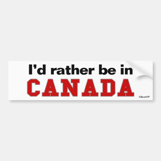 Ik zou liever in Canada zijn Bumpersticker (Voorkant)