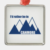 Ik zou liever in Canmore Mountain zijn Metalen Ornament (Voorkant)