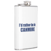 Ik zou liever in Canmore zijn Heupfles (Rechts)