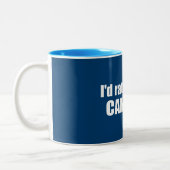 Ik zou liever in Canmore zijn Tweekleurige Koffiemok (Links)