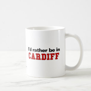 Ik zou liever in Cardiff zijn Koffiemok