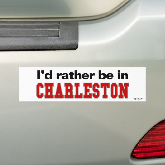 Ik zou liever in Charleston zijn Bumpersticker (Op auto)