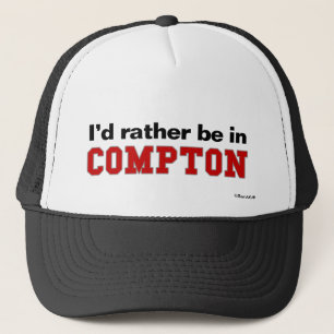 Ik zou liever in Compton zijn. Trucker Pet