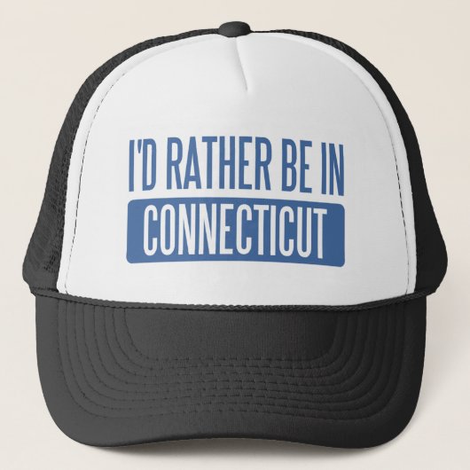 Ik zou liever in Connecticut zijn Trucker Pet (Voorkant)