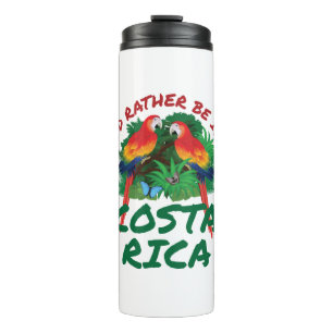 Ik zou liever in Costa Rica Vacation Souvenir zijn Thermosbeker