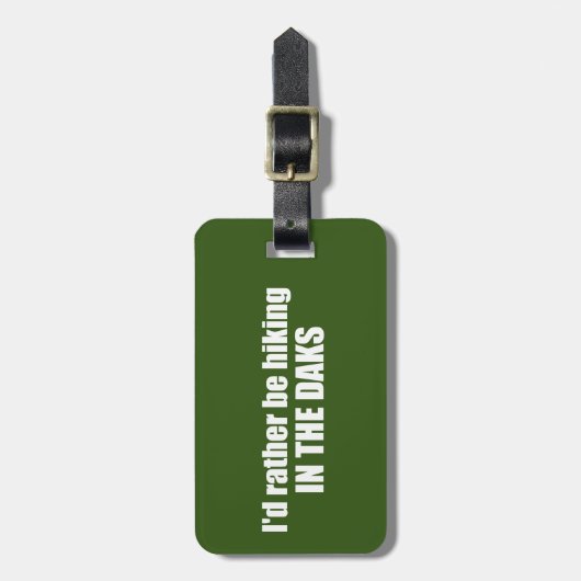 Ik zou liever in de Adirondacks wandelen Bagagelabel (Voorkant verticaal)