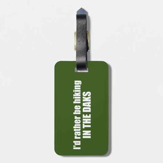 Ik zou liever in de Adirondacks wandelen Bagagelabel (Achterkant verticaal)