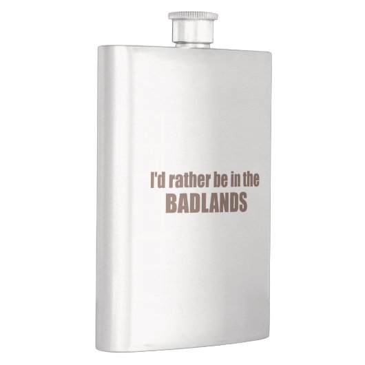 Ik zou liever in de badlands zijn flacon (Rechts)