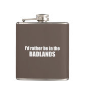 Ik zou liever in de badlands zijn heupfles (Voorkant)