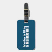 Ik zou liever in de Berkshires gaan wandelen Bagagelabel (Voorkant verticaal)