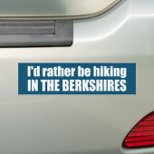 Ik zou liever in de Berkshires gaan wandelen Bumpersticker (Op auto)