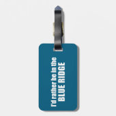 Ik zou liever in de Blue Ridge zijn Bagagelabel (Achterkant verticaal)