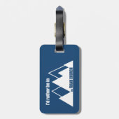 Ik zou liever in de Frank Church Mountain zijn. Bagagelabel (Achterkant verticaal)