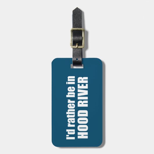 Ik zou liever in de Hood River Oregon zijn Bagagelabel (Voorkant verticaal)