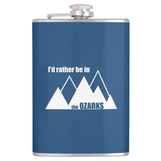 Ik zou liever in de Ozarks-berg zijn Heupfles (Voorkant)