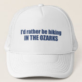 Ik zou liever in de Ozarks wandelen Trucker Pet (Voorkant)