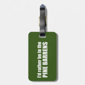 Ik zou liever in de pijnbomen zitten bagagelabel (Achterkant verticaal)