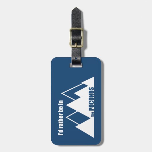 Ik zou liever in de Poconos-berg zijn Bagagelabel (Voorkant verticaal)