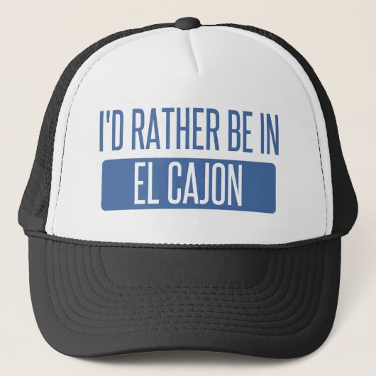 Ik zou liever in El Cajon zijn Trucker Pet (Voorkant)
