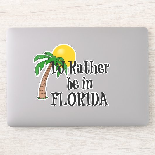 Ik zou liever in Florida Sticker zijn (Computer)