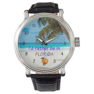 Ik zou liever in Florida zijn. Horloge