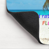 Ik zou liever in Florida zijn Muismat (Hoek)