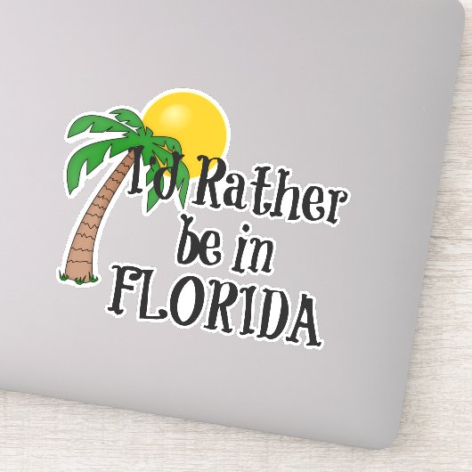 Ik zou liever in Florida zijn Sticker (Detail)