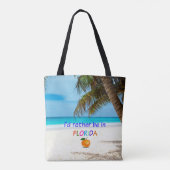 Ik zou liever in Florida zijn, Tote Bag (Achterkant)