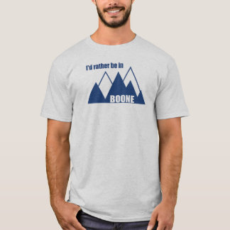 Ik zou liever in het Boone North Carolina gebergte T-shirt