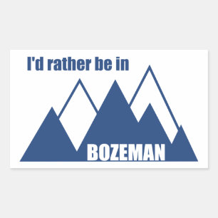 Ik zou liever in het Bozeman Montana-gebergte zijn Rechthoekige Sticker