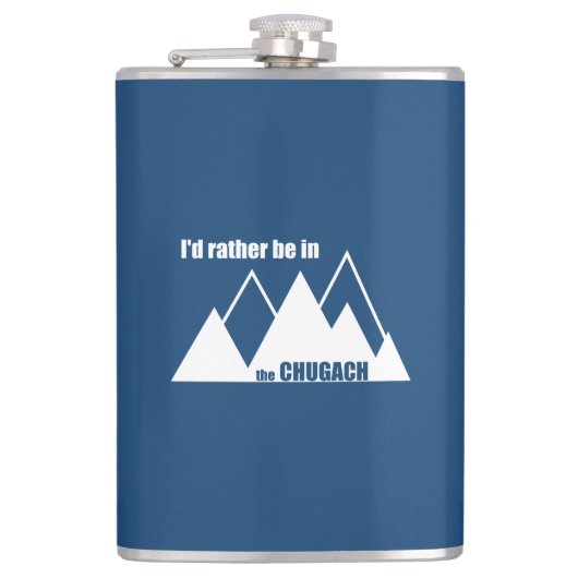 Ik zou liever in het Chugach-gebergte zijn Heupfles (Voorkant)