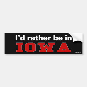 Ik zou liever in Iowa zijn Bumpersticker