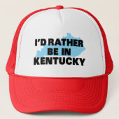 Ik zou liever in Kentucky zijn Trucker Pet (Voorkant)