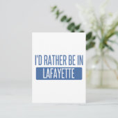 Ik zou liever in Lafayette LA zijn Briefkaart (Staand voorkant)