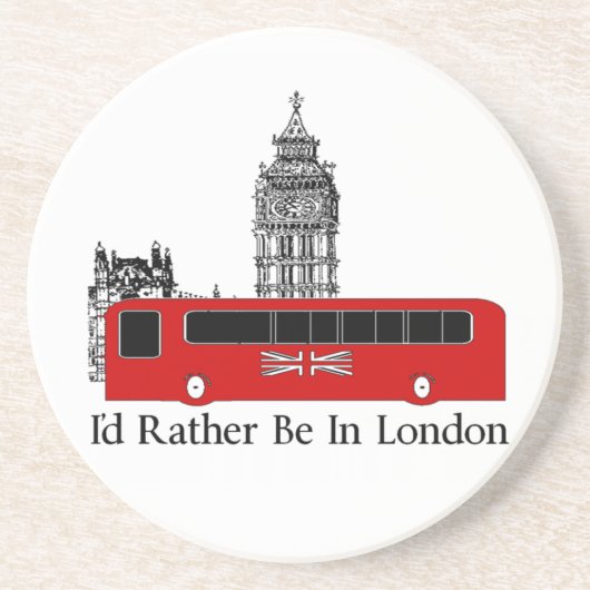 Ik zou liever in Londen zijn Zandsteen Onderzetter (Voorkant)