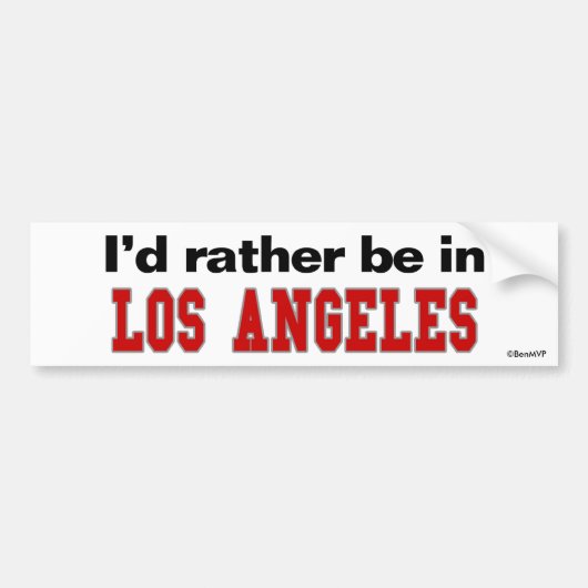 Ik zou liever in Los Angeles zijn Bumpersticker (Voorkant)