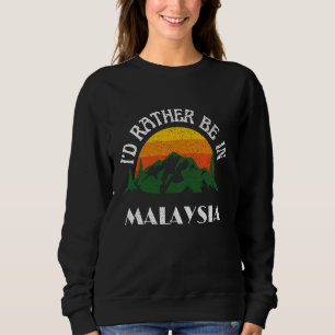 Ik zou liever in Maleisië Vintage Maleisië vakanti Trui